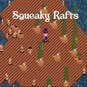 Squeaky Rafts